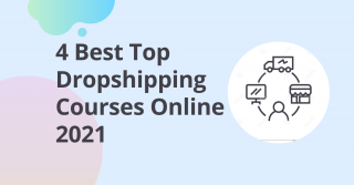 Top Dropshipping Courses