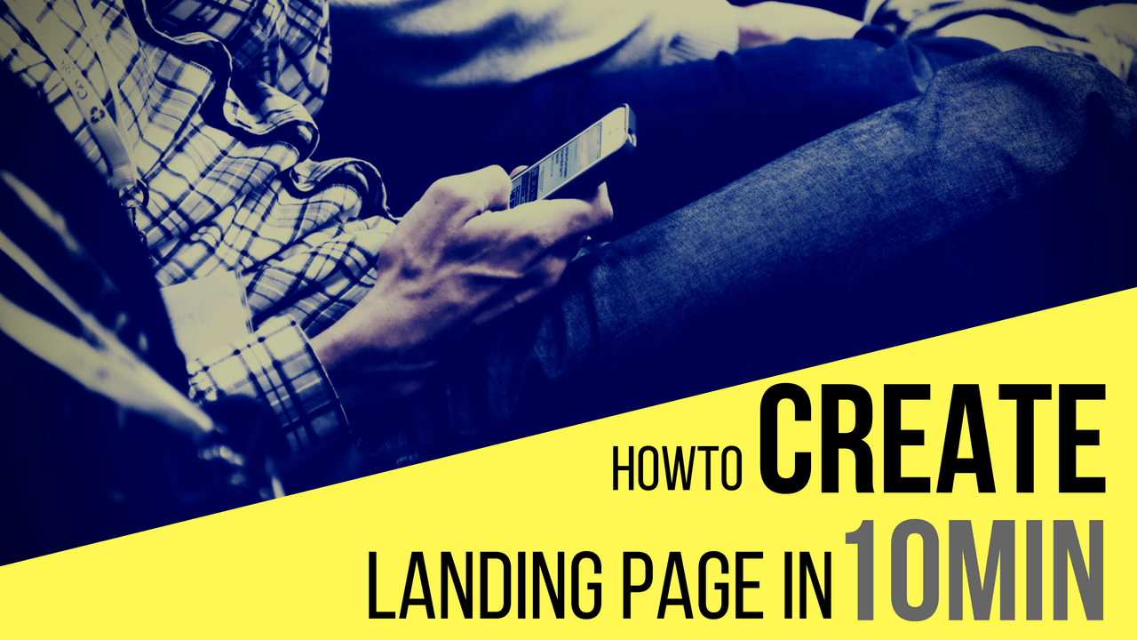 Create Landing Pages in 10 Minutes
