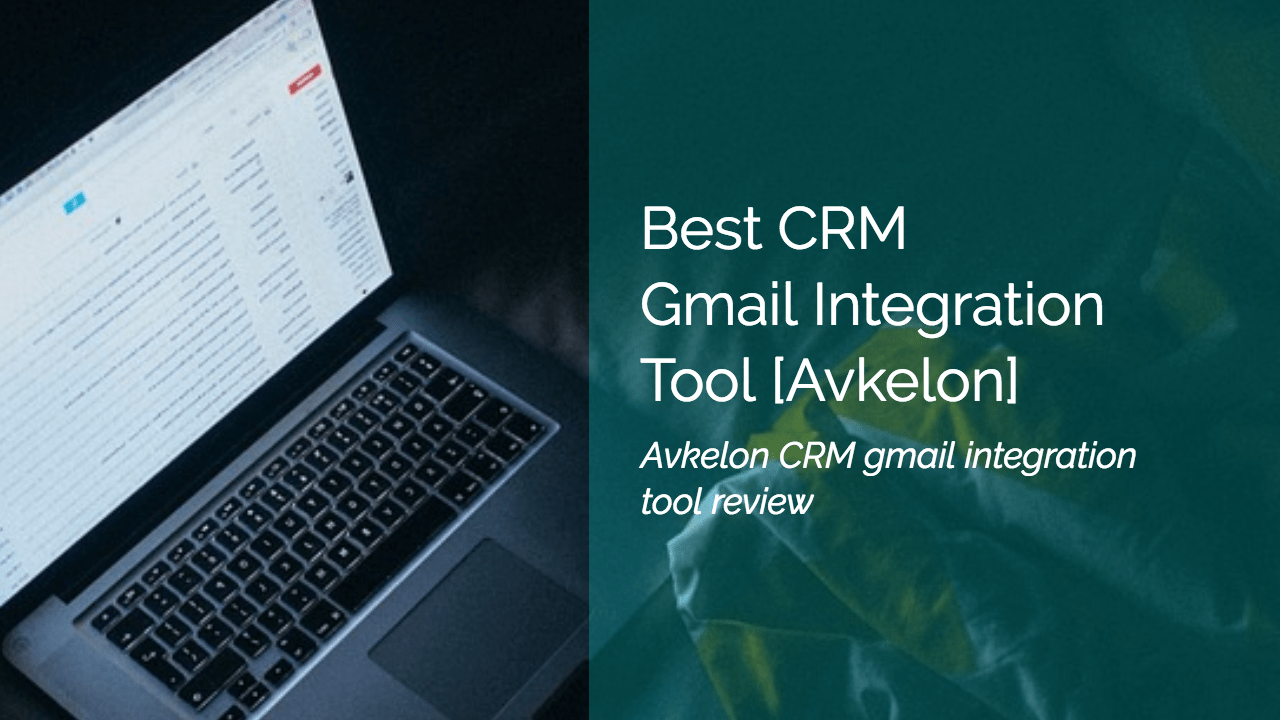 crm gmail integration tool