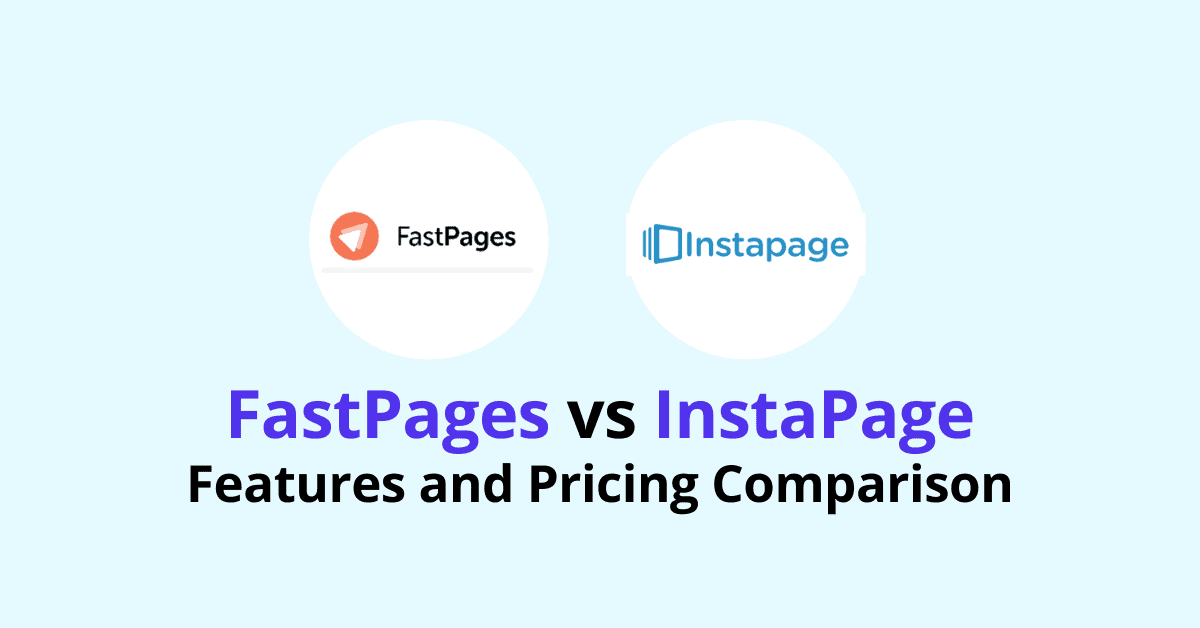 fastpages vs instapage comparison